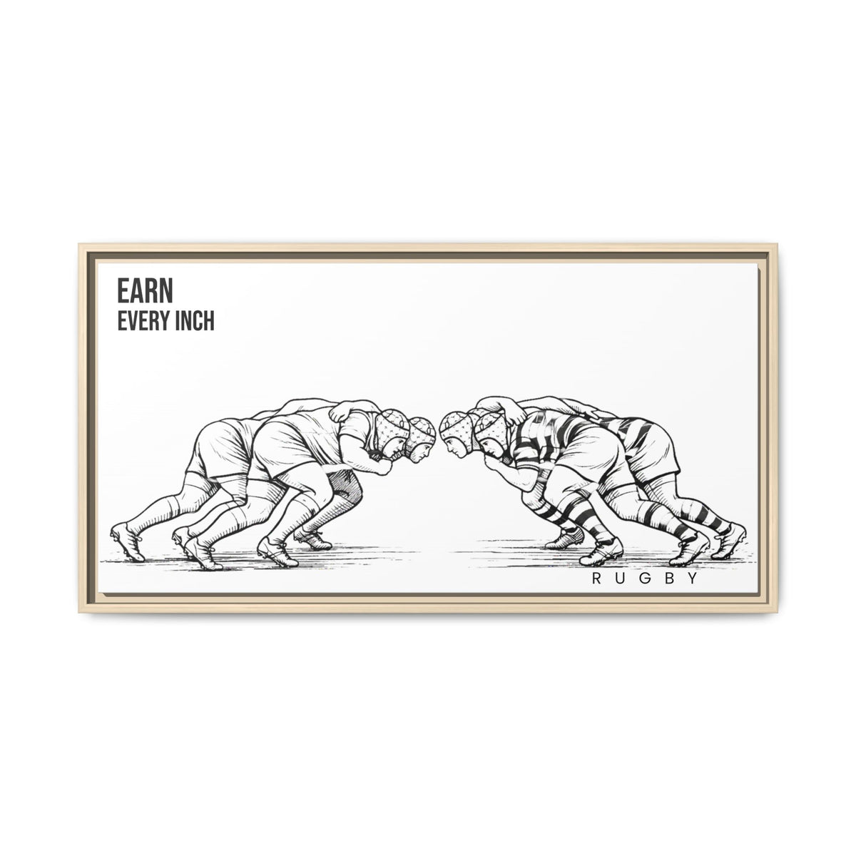 Print, Rugby Scrum, "Earn Every Inch" , Matte Canvas Print Framed Art