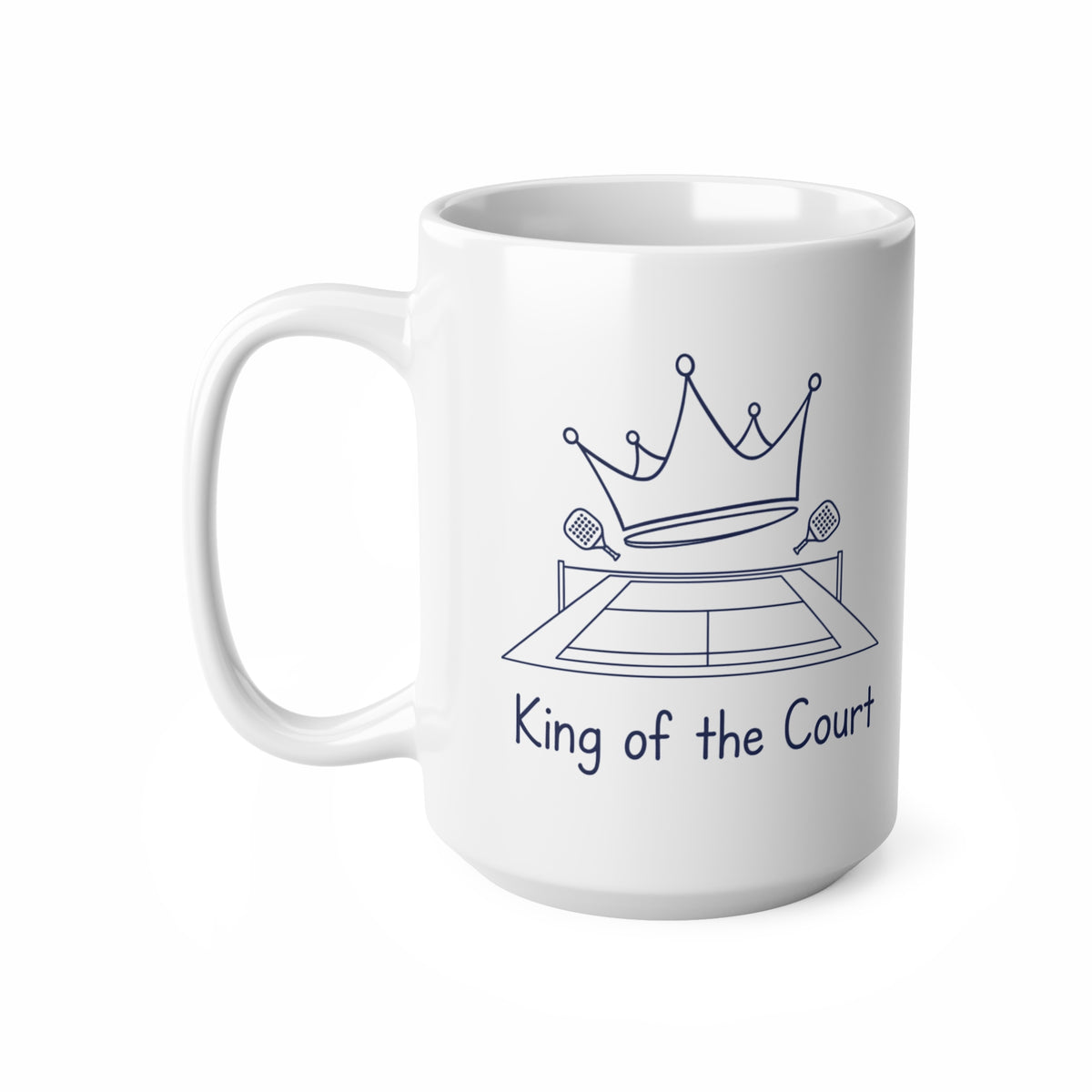 Mug, Racket Sports, King of the Court design, Ceramic, 325ml / 11oz or 440ml / 15oz