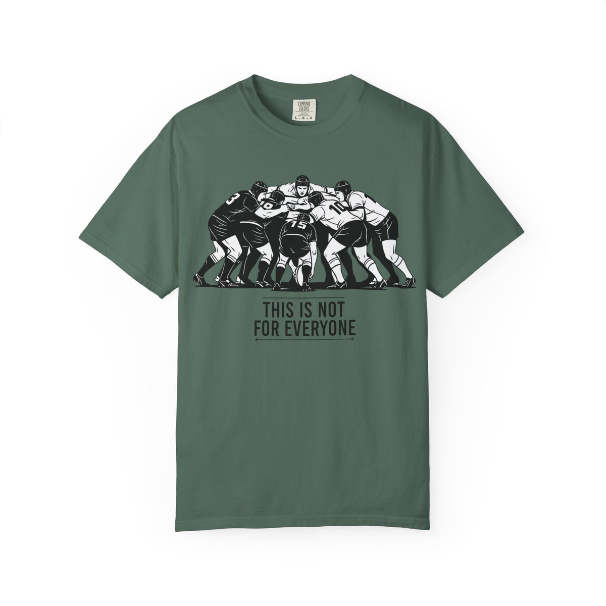 T-Shirt, Rugby Scrum, "This is not for everybody" / "Disciplined Violence" Design, Cotton, Various Colours