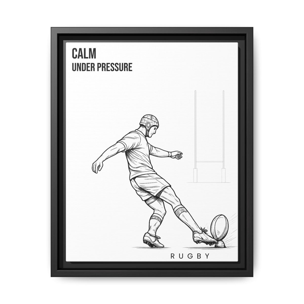 Print, Rugby Conversion Kick - Calm Under Pressure, Matte Canvas Print Framed Art
