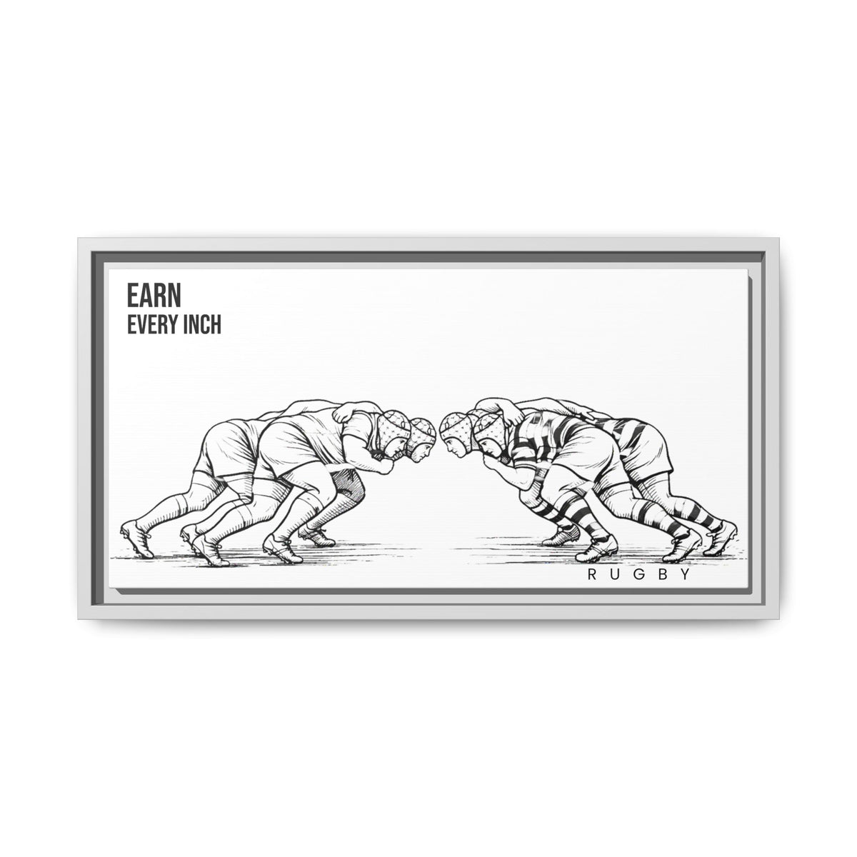 Print, Rugby Scrum, "Earn Every Inch" , Matte Canvas Print Framed Art