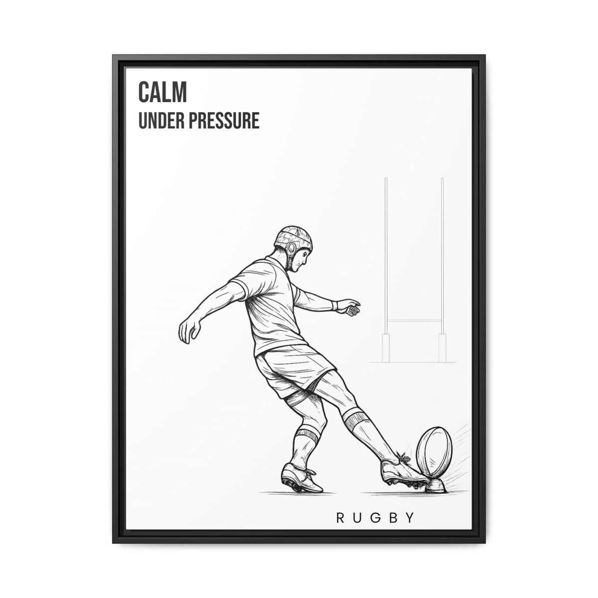Print, Rugby Conversion Kick - Calm Under Pressure, Matte Canvas Print Framed Art