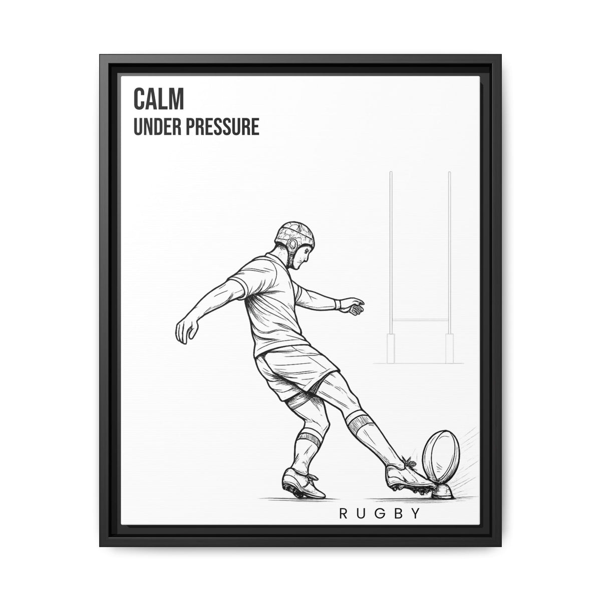 Print, Rugby Conversion Kick - Calm Under Pressure, Matte Canvas Print Framed Art