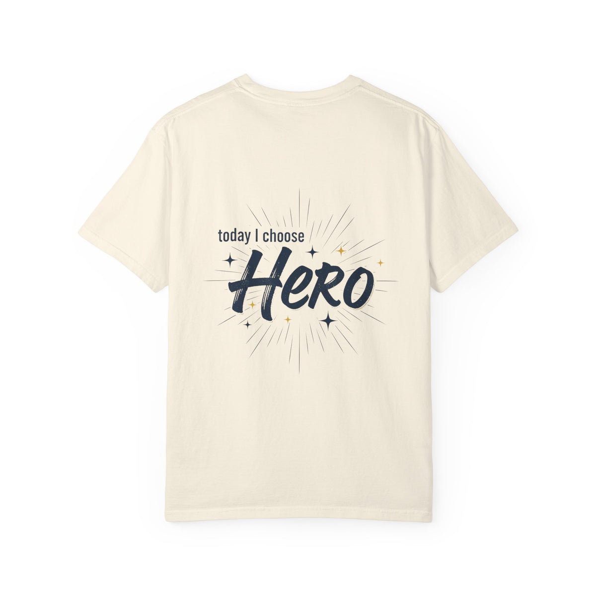 T-Shirt, Hockey, Goalie "We Are Both Heroes and Villains" / "Today I Choose Hero" design, Cotton, Various Colours