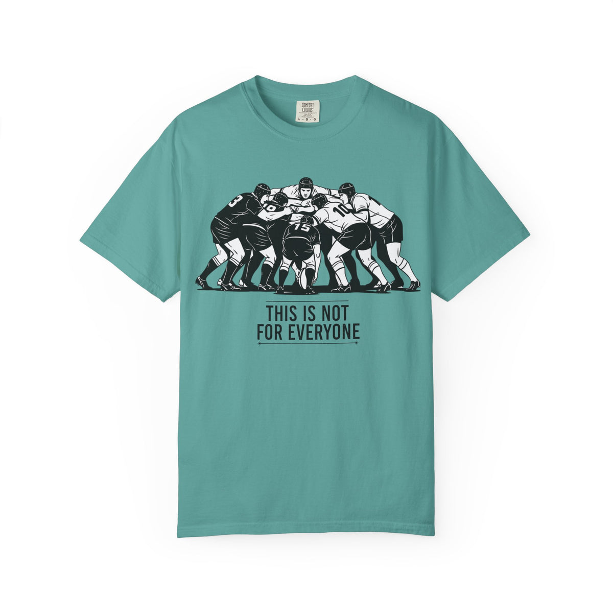 T-Shirt, Rugby Scrum, "This is not for everybody" / "Disciplined Violence" Design, Cotton, Various Colours