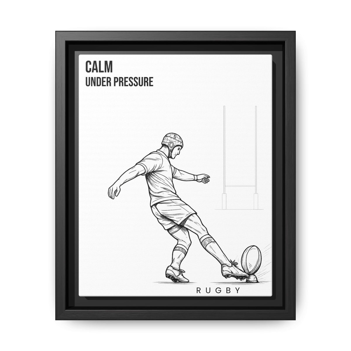 Print, Rugby Conversion Kick - Calm Under Pressure, Matte Canvas Print Framed Art