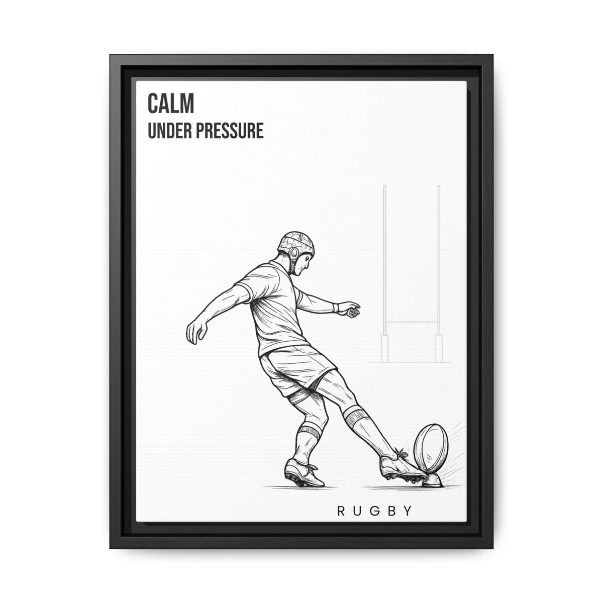 Print, Rugby Conversion Kick - Calm Under Pressure, Matte Canvas Print Framed Art
